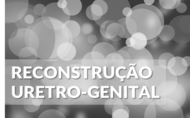 reconstrução uretro-genital