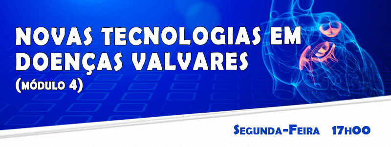 2016 MODULO4 novas tecnologias doencas valvares